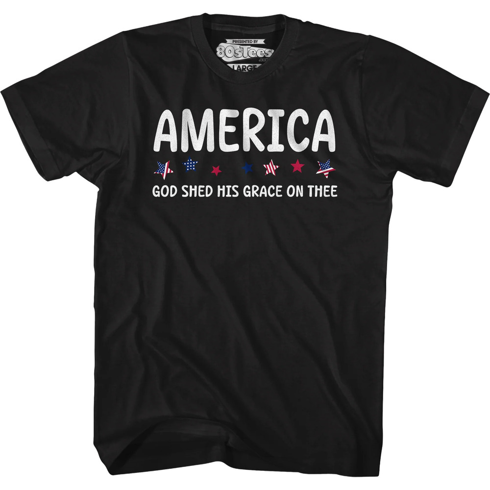 America God Shed His Grace On Thee Tshirt